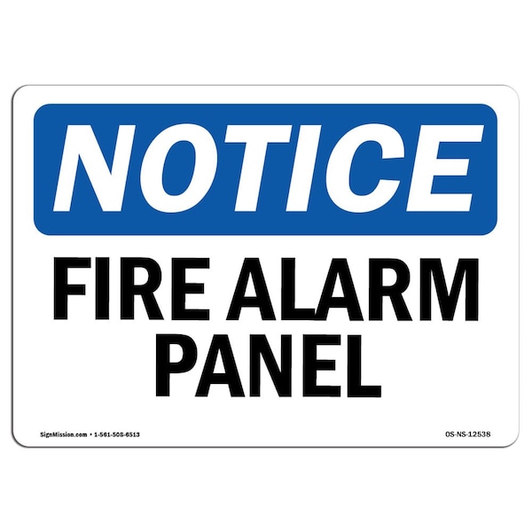 Safety Sign, OSHA Notice, 3.5" Height, Fire Alarm Panels Sign, Landscape, 10PK